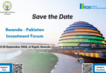 Rwanda–Pakistan Investment Forum to Open New Avenues for Trade and Investment